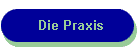 Die Praxis